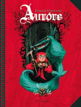 Couverture de la BD Aurore de Enrique fernandez - Editions Soleil
