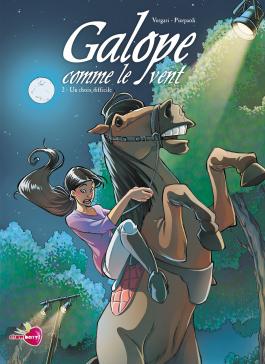 Couverture de la BD Galope comme le vent T02 - Un choix diifficile de Luana vergari - Editions Soleil