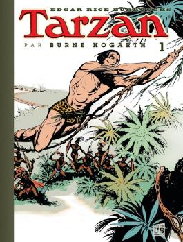 Couverture de la BD Tarzan (Par B Hogarth) T01 de Edgar rice burroughs - Editions Soleil