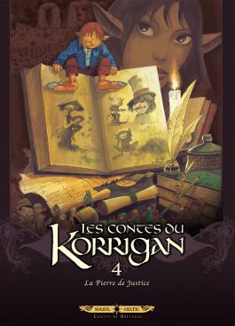Couverture de la BD LES CONTES DU KORRIGAN T4 - LA PIERRE DE JUSTICE de Erwan le breton - Editions Soleil