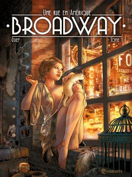 Couverture de la BD Broadway, une rue en Amérique T01 de Djief - Editions Soleil