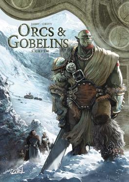 Couverture du Tome 3 de la BD Orcs et Gobelins "Gri'im" - Editions Soleil