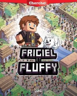 Couverture de la BD Cherche Frigiel et Fluffy de Frigiel - Editions Soleil