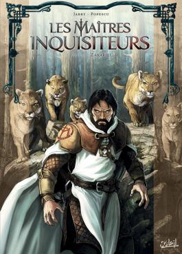 Couverture de la BD Les Maîtres Inquisiteurs T11 - Zakariel de Nicolas jarry - Editions Soleil