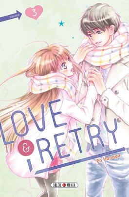 Couverture du Manga Love and Retry T03 de En hanaya - Editions Soleil