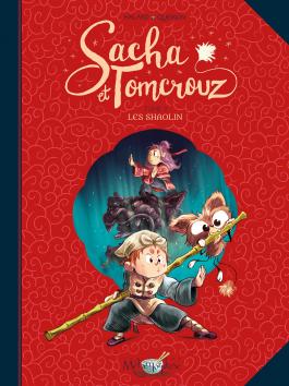 Couverture de la BD Sacha et Tomcrouz T03 - Les Shaolin de Anaïs halard - Editions Soleil