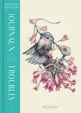 Couverture de la BD Journaux troubles de Sebastien perez - Editions Soleil