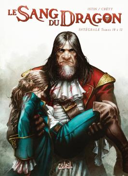 Couverture de la BD Le Sang du dragon - Intégrale T10 à T12 de Jean-luc istin - Editions Soleil