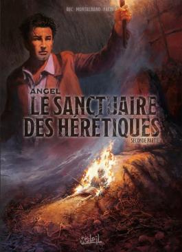 Couverture de la BD Angel T02 - Le Sanctuaire des hérétiques - Seconde partie de Christophe bec - Editions Soleil