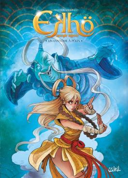 Couverture de la BD Ekhö monde miroir T10 - Un fantôme à Pékin de Christophe arleston - Editions Soleil