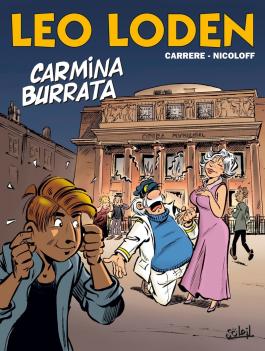 Couverture de la BD Léo Loden T28 - Carmina Burrata de Loïc nicoloff - Editions Soleil