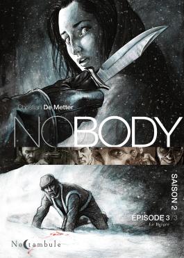 Couverture de la BD Nobody Saison 2 Épisode 3 - Le Berger de Christian de metter - Editions Soleil