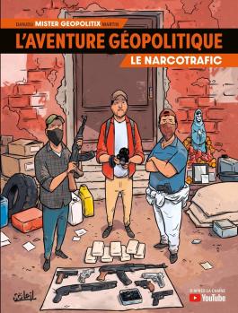 Couverture de la BD L'Aventure géopolitique T02 de Ludovic danjou - Editions Soleil