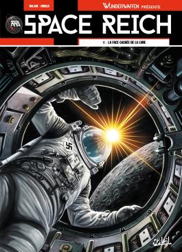 Couverture de la BD Wunderwaffen présente Space Reich tome 6 de Richard D. Nolane - Éditions Soleil 