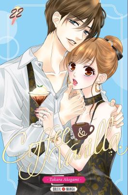 Couverture du Manga Coffee and Vanilla T22 de Takara akegami - Editions Soleil