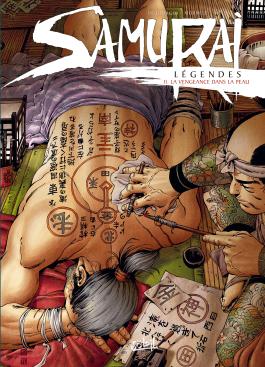 Couverture du Tome 11 de la BD Samurai Legendes : La vengeance dans la peau de Jean-François Di Giorgio et Cristina Mormile - Editions Soleil