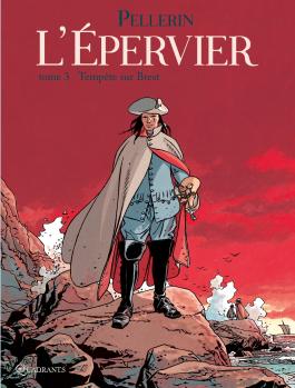 Couverture de la BD L'Épervier Tome 3 de Patrice Pellerin - Éditions Soleil