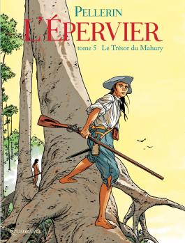 Couverture de la BD L'Épervier Tome 5 de Patrice Pellerin - Éditions Soleil