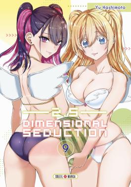 Couverture du Manga 2.5 Dimensional Seduction T09 de Yû hashimoto - Editions Soleil