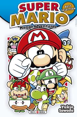 Couverture du Manga Super Mario Manga Adventures - Sélection spéciale de Yukio sawada - Editions Soleil