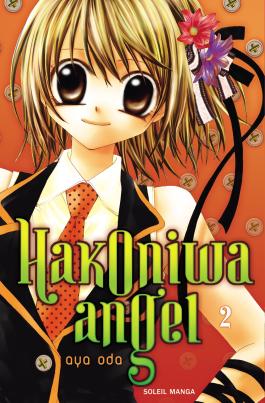 Couverture du Manga Hakoniwa Angel T02 de Aya oda - Editions Soleil