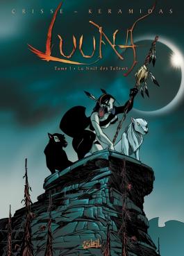 Couverture de la BD Luuna T01 - La Nuit des totems de Crisse - Editions Soleil