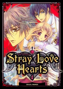 Couverture du Manga Stray Love Hearts T04 de Aya shouoto - Editions Soleil