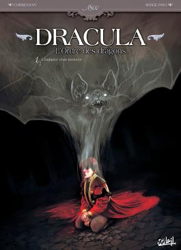 Couverture de la BD Dracula, l'Ordre des dragons T01 - L'Enfance d'un monstre de Corbeyran - Editions Soleil