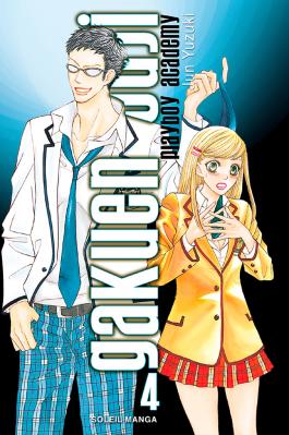 Couverture du Manga Gakuen Ouji - Playboy Academy T04 de Jun yuzuki - Editions Soleil