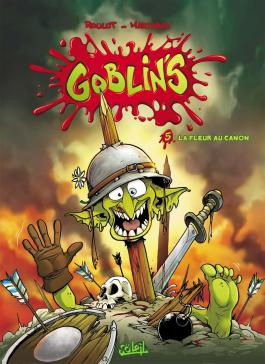 Couverture de la BD Goblin's T05 - La Fleur au canon de Tristan roulot - Editions Soleil