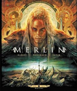 Couverture de la BD Merlin de Jean-luc istin - Editions Soleil