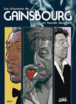 Les Chansons de Gainsbourg de Collectif - Album | Editions Soleil