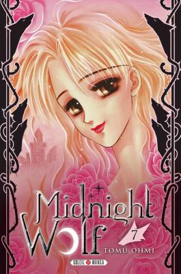 Couverture du Manga Midnight Wolf T07 de Tomu ohmi - Editions Soleil