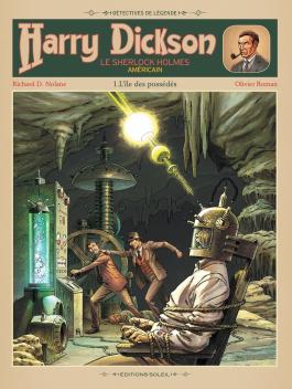 Couverture de la BD Harry Dickson T01 - L'Île des possédés de Richard d. nolane - Editions Soleil