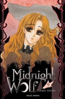 Couverture du Manga Midnight Wolf T09 de Tomu ohmi - Editions Soleil