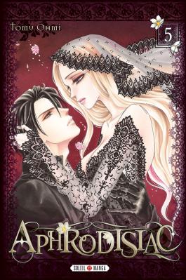 Couverture du Manga Aphrodisiac T05 de Tomu ohmi - Editions Soleil