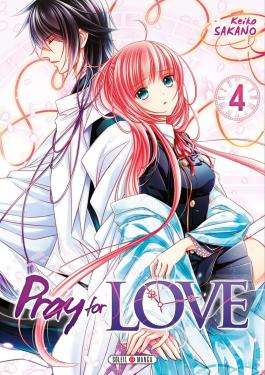 Couverture du Manga Pray for Love T04 de Keiko sakano - Editions Soleil