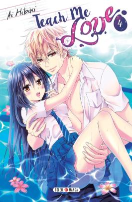 Couverture du Manga Teach Me Love T04 de Ai hibiki - Editions Soleil