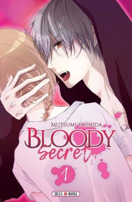 Couverture du Manga Bloody Secret T01 de Mutsumi yoshida - Editions Soleil