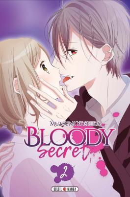 Couverture du Manga Bloody Secret T02 de Mutsumi yoshida - Editions Soleil