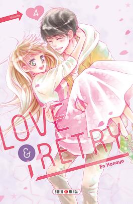 Couverture du Manga Love and Retry 04 de En hanaya - Editions Soleil
