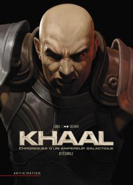 Couverture de la BD Khaal - Chroniques d'un empereur galactique - Intégrale de Stéphane louis - Editions Soleil