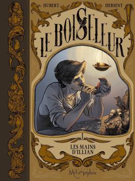 Le Boiseleur T01 - Les Mains d'Illian Les Mains d'Illian