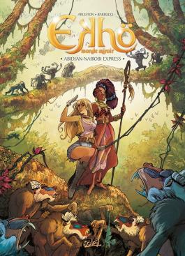 Couverture de la BD Ekhö monde miroir T09 - Abidjan-Nairobi Express de Christophe arleston - Editions Soleil