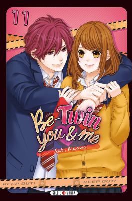 Couverture du Manga Be-Twin you and me T11 de Saki aikawa - Editions Soleil