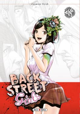 Couverture du Manga Back street girls T08 de Jasmine gyuh - Editions Soleil