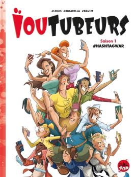 Couverture de la BD Ioutubeurs T01 de Stéphane louis - Editions Soleil
