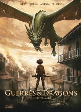 Couverture de la BD Guerres et dragons - Tome 03 Le Kongamato de Nicolas jarry - Editions Soleil
