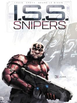 I.S.S. Snipers T03 - Jürr Jürr
