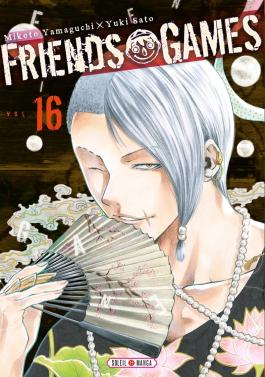 Couverture du Manga Friends Games T16 de Mikoto yamaguchi - Editions Soleil